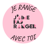 J'aime pas ranger