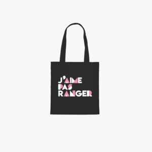 Tote bag j'aime pas ranger